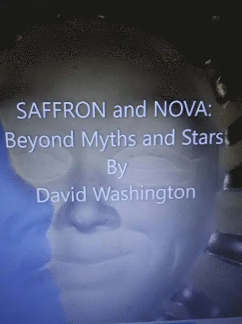 David Washington - Saffron and Nova: Beyond Myths and Stars, E-bok. Tillgänglighet: Lägg i varukorg