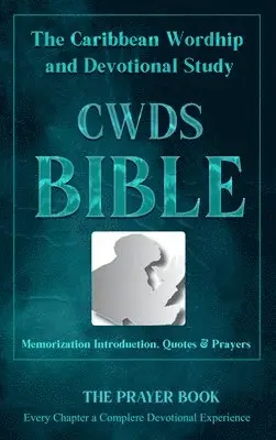 Milton H O Maye - Caribbean Worship and Devotional Study (CWDS) Bible, Inbunden. Tillgänglighet: Lägg i varukorg