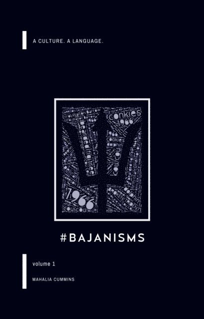 Mahalia Cummins - #Bajanisms, E-bok