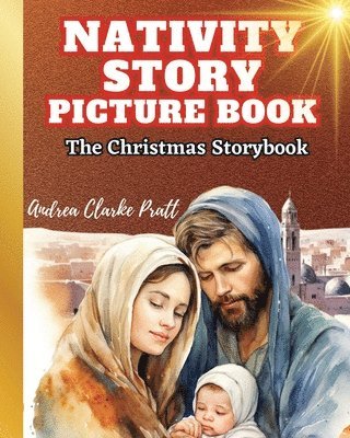 Andrea Clarke Pratt - Nativity Story Picture Book, Häftad. Tillgänglighet: Lägg i varukorg