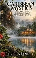 Rebbeca Lynn - Caribbean Mystics, Häftad. Tillgänglighet: Lägg i varukorg