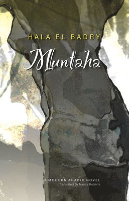 Hala El Badry - Muntaha, Häftad