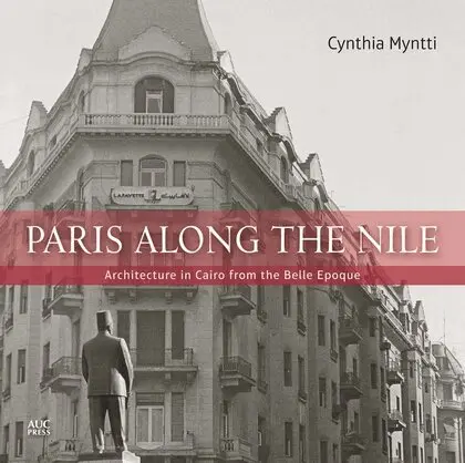 Cynthia Myntti - Paris Along the Nile, Häftad. Tillgänglighet: Lägg i varukorg
