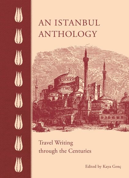 Kaya Genç - Istanbul Anthology, Inbunden
