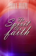 The Spirit of Faith
