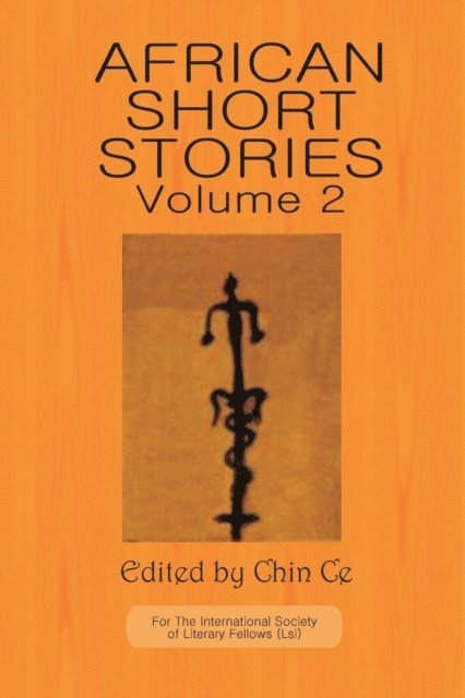 Chin Ce - African Short Stories: Vol 2, E-bok