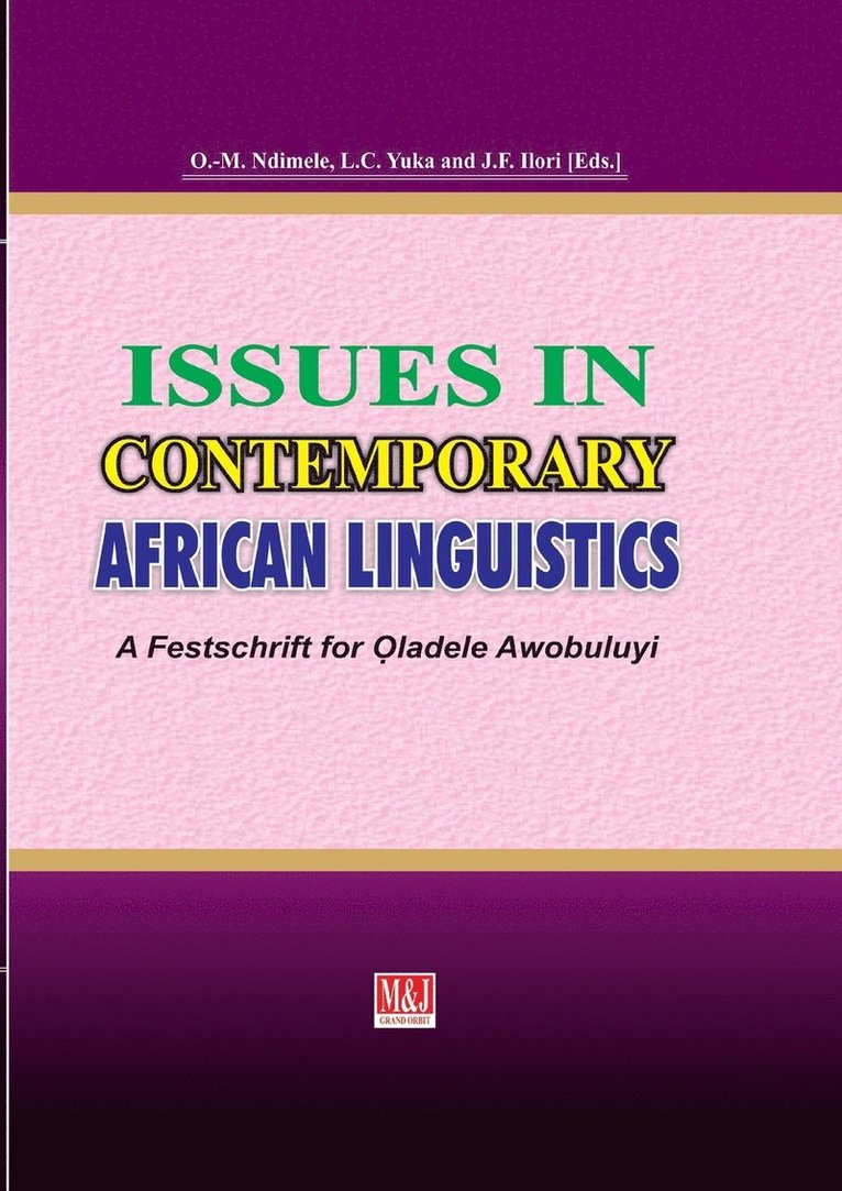 Ozo-Mekuri Ndimele, Lendzemo Constatine Yuka - Issues in Contemporary African Linguistics, Häftad