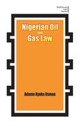 Nigerian Oil and Gas Industry Laws