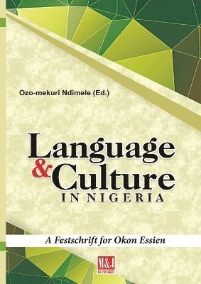 Ozo-Mekuri Ndimele - Languages and Culture in Nigeria, Häftad