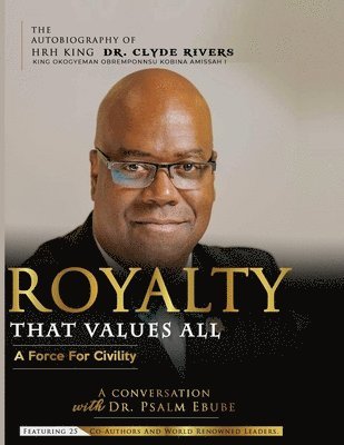 Psalm Ebube - Royalty That Values All, Häftad