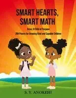 S Y Anokehi, C a Ramey - Smart Hearts, Smart Math, Häftad. Tillgänglighet: Lägg i varukorg
