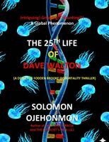 Solomon Ojehonmon, Throne's Pride - 25th Life of Dave Walton, Häftad. Tillgänglighet: Tillfälligt slut