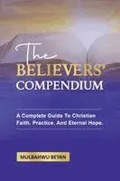 Mulbahwu Beyan - Believers' Compendium, Häftad. Tillgänglighet: Lägg i varukorg