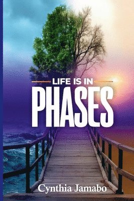 Cynthia Jamabo - Life is in Phases, Häftad