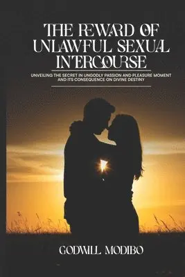 Reward of Unlawful Sexual Intercourse