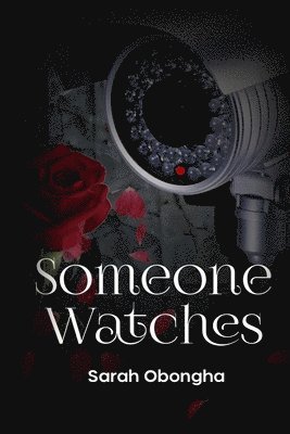 Sarah Obongha - Someone Watches, Häftad