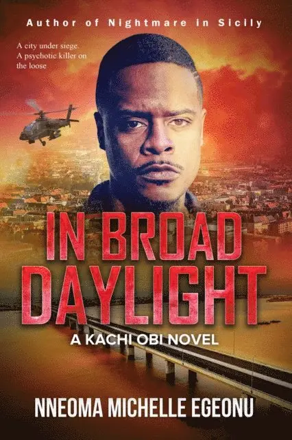 Nneoma Michelle Egeonu - In Broad Daylight, E-bok. Tillgänglighet: Lägg i varukorg