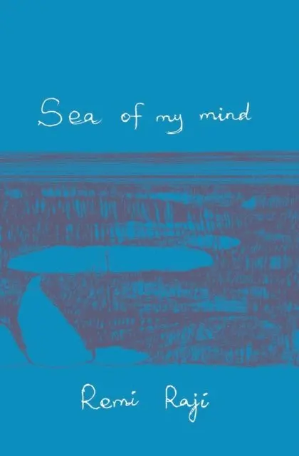 Remi Raji - Sea of My Mind, E-bok. Tillgänglighet: Lägg i varukorg