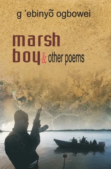 ogbowei: Marsh Boy and other Poems, E-bok. Tillgänglighet: Lägg i varukorg