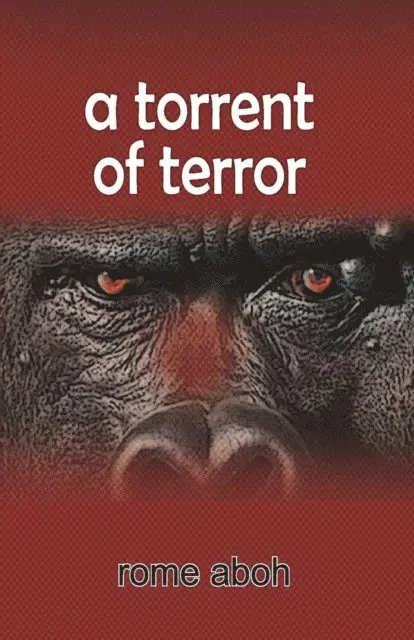 Rome Aboh - Torrent of Terror, E-bok. Tillgänglighet: Lägg i varukorg