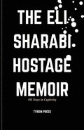 Eli Sharabi Hostage Memoir