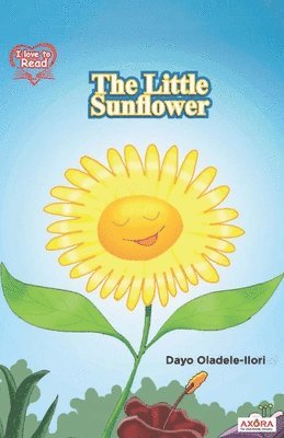 Dayo Oladele-Ilori - Little Sunflower, Häftad