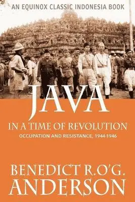 R.O'G. Anderson, Benedict - Java in a Time of Revolution, Häftad. Tillgänglighet: Lägg i varukorg