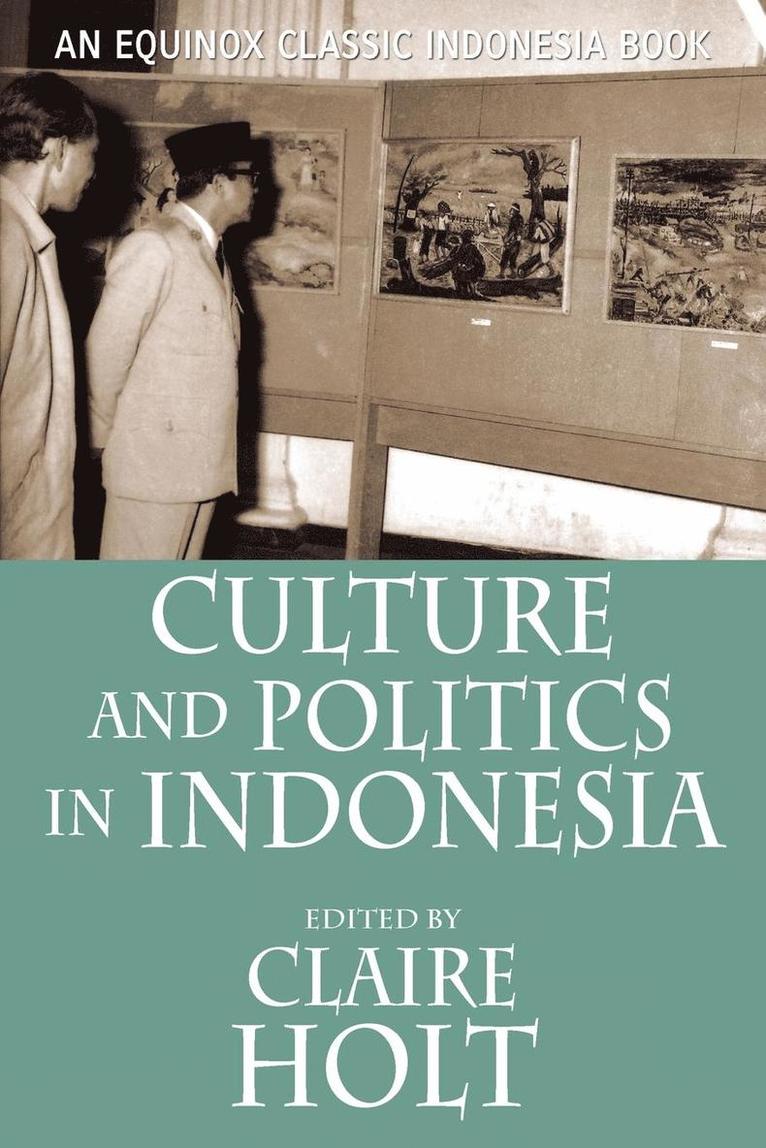 Claire Holt - Culture and Politics in Indonesia, Häftad. Tillgänglighet: Lägg i varukorg