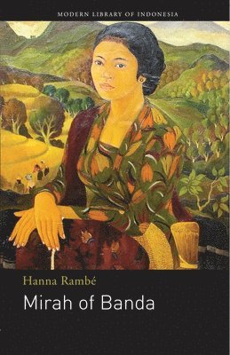 Hanna Rambe - Mirah of Banda, Häftad. Tillgänglighet: Tillfälligt slut