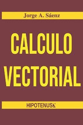 Jorge Saenz - Calculo Vectorial, Häftad. Tillgänglighet: Lägg i varukorg