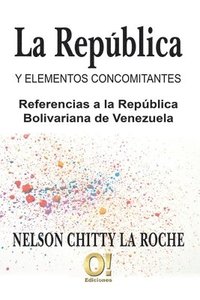 Rep�blica y elementos concomitantes