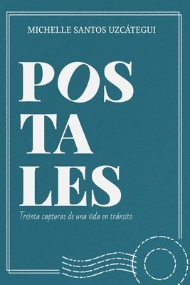 Michelle Santos Uzcátegui - Postales, Häftad