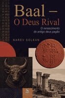Narev Solkan, Luiz A Santos - Baal - O Deus Rival, Häftad