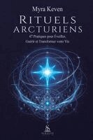 Myra Keven, Luiz Santos - Rituels Arcturiens, Häftad. Tillgänglighet: Lägg i varukorg