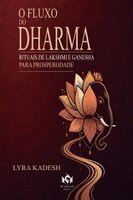 Lyra Kadesh - O Fluxo do Dharma, Häftad