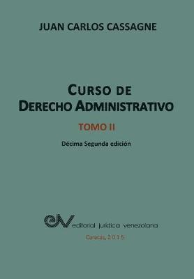 Juan Carlos Cassagne - Curso de Derecho Administrativo Tomo II, Häftad