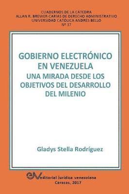 Gladis Stella Rodríguez - Gobierno Electrónico en Venezuela, Häftad