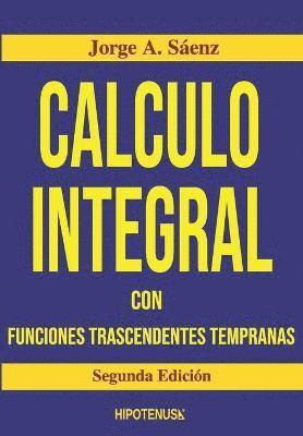 Jorge Saenz - Calculo Integral, Häftad. Tillgänglighet: Lägg i varukorg