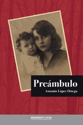 Antonio López Ortega - Preámbulo, Häftad
