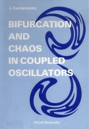 J Awrejcewicz - BIFURCATION AND CHAOS IN COUPLED OSCILLATORS, Inbunden. Tillgänglighet: Tillfälligt slut