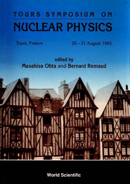 B REMAND M OHTA, M Ohta, B Remaud - TOURS SYMPOSIUM ON NUCLEAR PHYSICS, Inbunden