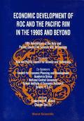 Economic Development Of Roc And The Pacific Rim In The 1990s And Beyond