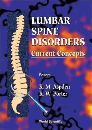 PORTER R W, R M Aspden, R W Porter - LUMBAR SPINE DISORDERS: CURRENT CONCEPTS, Inbunden. Tillgänglighet: Tillfälligt slut