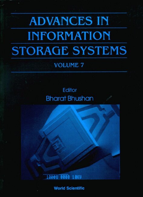 BHUSHAN B, Bharat Bhushan - ADVANCES IN INFORMATION STORAGE SYSTEMS, VOLUME 7, Inbunden. Tillgänglighet: Tillfälligt slut