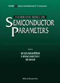 Handbook Series On Semiconductor Parameters - Volume 1: Si, Ge, C (Diamond), Gaas, Gap, Gasb, Inas, Inp, Insb
