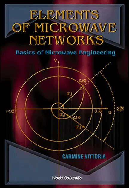 Carmine Vittoria - ELEMENTS OF MICROWAVE NETWORKS, BASICS OF MICROWAVE ENGINEERING, Inbunden. Tillgänglighet: Tillfälligt slut