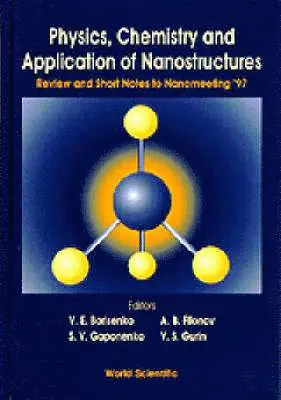 BORISENKO V E ET AL - PHYSICS, CHEMISTRY AND APPLICATION OF NANOSTRUCTURES: REVIEW AND SHORT NOTES TO NANOMEETING '97, Övrigt. Tillgänglighet: Tillfälligt slut