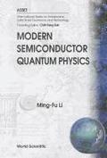 Modern Semiconductor Quantum Physics