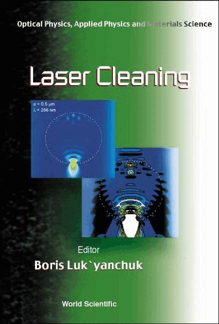 LUK`YANCHUK BORIS, Boris Luk'yanchuk - LASER CLEANING, Inbunden