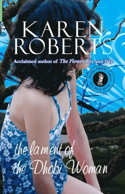 Karen Roberts - Lament of the Dhobi Woman, E-bok